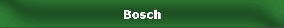 Bosch